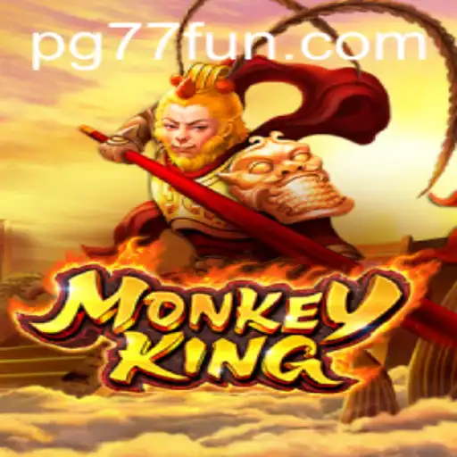 Exploring the Adventurous World of MonkeyKing and the Thrills of 77fun