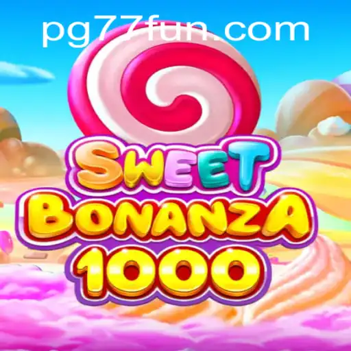 Unveiling SweetBonanza1000: The Complete Game Guide with 77fun Insight